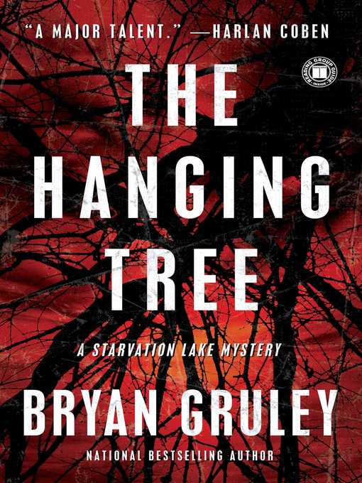 Title details for The Hanging Tree by Bryan Gruley - Wait list